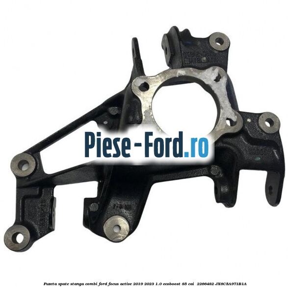 Fuzeta spate stanga combi Ford Focus Active 2019-2023 1.0 EcoBoost 85 cai  #26537DDCE0