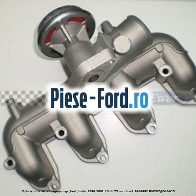 Galerie admisie cu supapa EGR Ford Fiesta 1996-2001 1.8 DI 75 cai #C50D793D8A