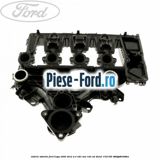 Furtun galerie admisie Ford Kuga 2008-2012 2.0 TDCI 4x4 140 cai diesel