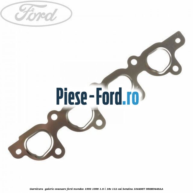 Garnitura , galerie admisie Ford Mondeo 1993-1996 1.8 i 16V 112 cai benzina