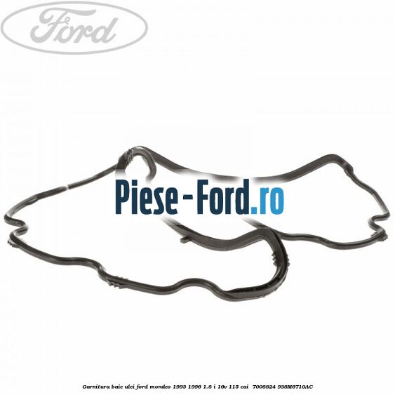 Garnitura baie ulei Ford Mondeo 1993-1996 1.8 i 16V 115 cai #08923EC00F Garnitura baie ulei Ford Mondeo 1993-1996 1.8 i 16V 115 cai #08923EC00F