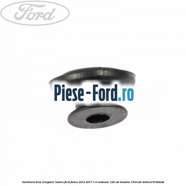 Garnitura brat stergator luneta Ford Fiesta 2013-2017 1.0 EcoBoost 125 cai benzina