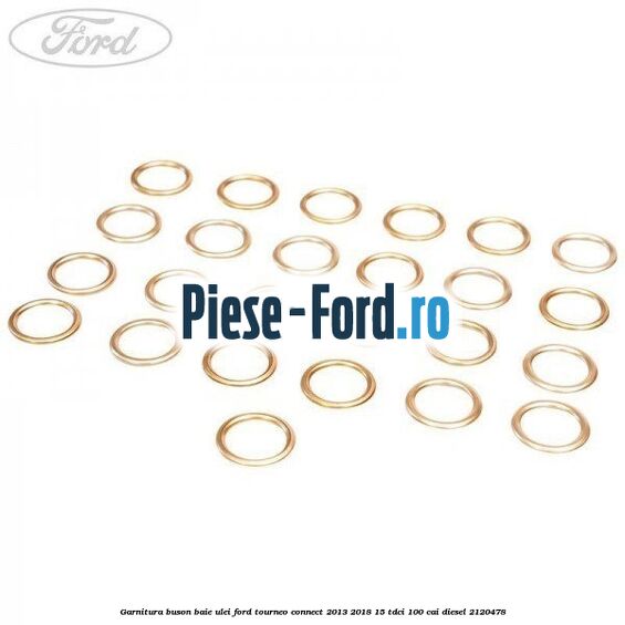 Garnitura buson baie ulei Ford Tourneo Connect 2013-2018 1.5 TDCi 100 cai #35C21C7907