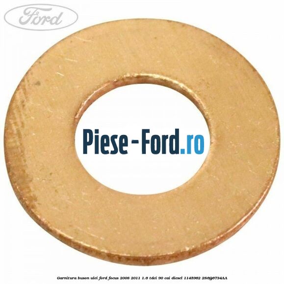 Garnitura buson ulei Ford Focus 2008-2011 1.6 TDCi 90 cai #88F314E8FC Garnitura buson ulei Ford Focus 2008-2011 1.6 TDCi 90 cai diesel #88F314E8FC