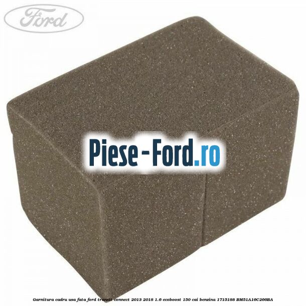 Folie protectie Ford Transit Connect 2013-2018 1.6 EcoBoost 150 cai benzina