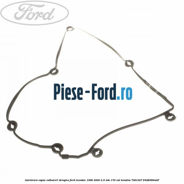 Garnitura, capac culbutori dreapta Ford Mondeo 1996-2000 2.5 24V 170 cai benzina