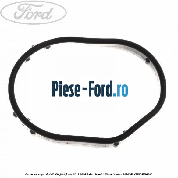 Garnitura capac distributie Ford Focus 2011-2014 1.0 EcoBoost 125 cai benzina #37C9810443