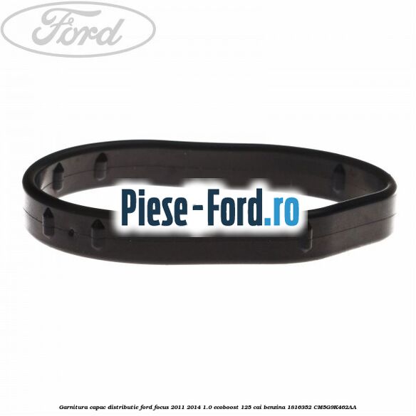 Garnitura capac distributie Ford Focus 2011-2014 1.0 EcoBoost 125 cai benzina #37C9810443