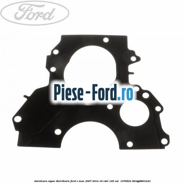 Garnitura capac distributie Ford S-Max 2007-2014 1.8 TDCi 125 cai #3DA16F21ED