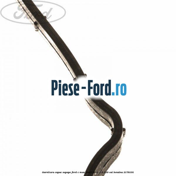 Garnitura capac supape Ford C-Max 2007-2011 1.6 116 cai benzina #47B1CF99CA