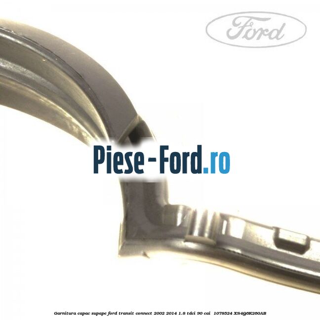 Garnitura capac supape Ford Transit Connect 2002-2014 1.8 TDCi 90 cai  #73C00FD36D