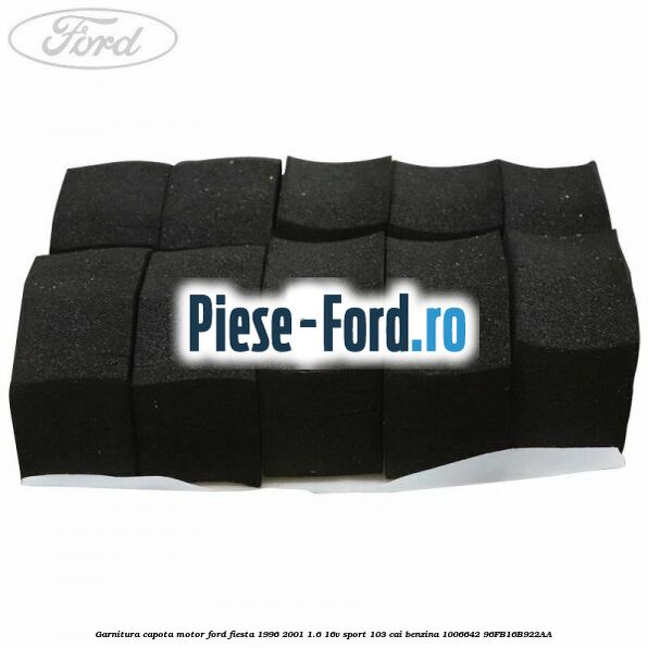 Garnitura, capota motor Ford Fiesta 1996-2001 1.6 16V Sport 103 cai benzina #5AABC3753F