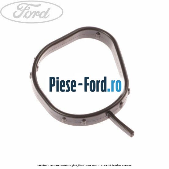 Garnitura, carcasa termostat Ford Fiesta 2008-2012 1.25 82 cai
