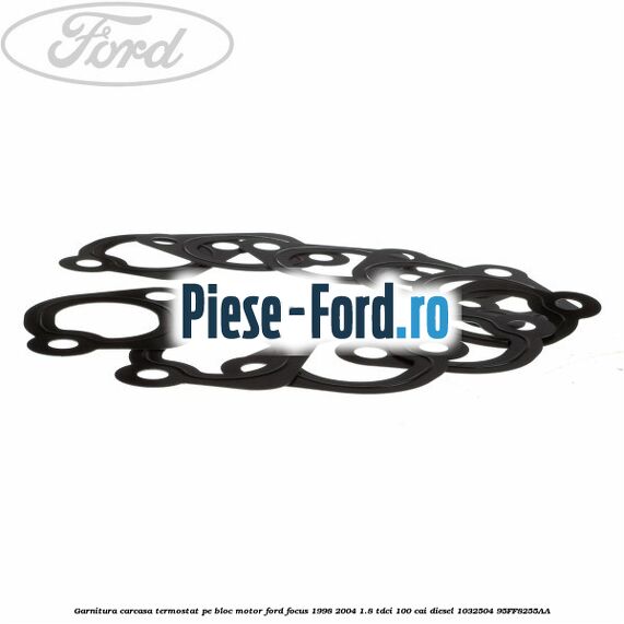 Garnitura, carcasa termostat pe bloc motor Ford Focus 1998-2004 1.8 TDCi 100 cai diesel #6C3BAF4CC4