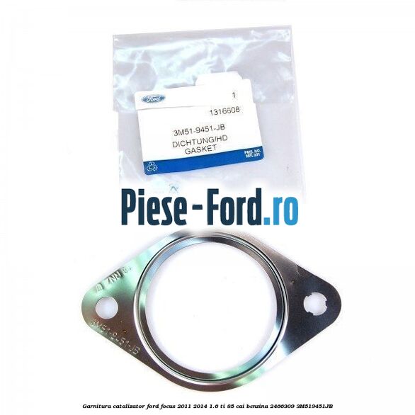Garnitura catalizator Ford Focus 2011-2014 1.6 Ti 85 cai benzina #46C90EF49B