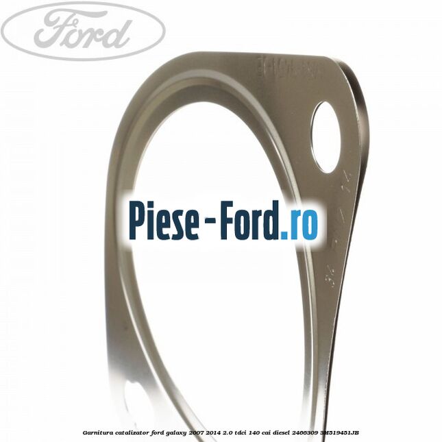 Garnitura catalizator Ford Galaxy 2007-2014 2.0 TDCi 140 cai diesel #CDD3C756B1