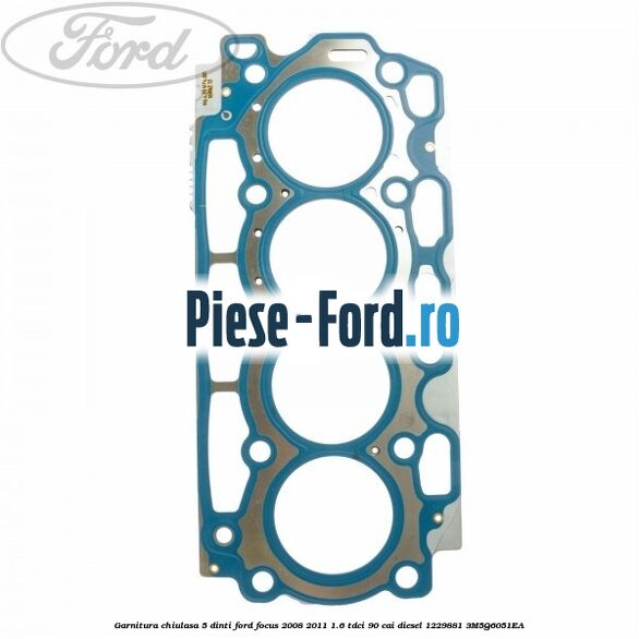 Garnitura chiulasa 5 dinti Ford Focus 2008-2011 1.6 TDCi 90 cai diesel #F046589358