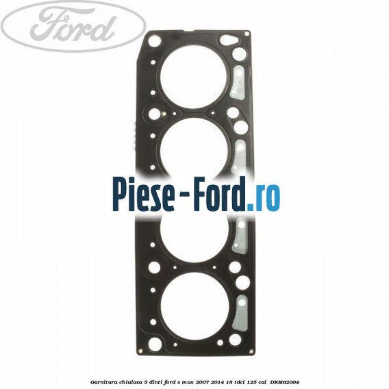 Garnitura chiulasa 5 dinti Ford S-Max 2007-2014 1.8 TDCi 125 cai #73147DBE29