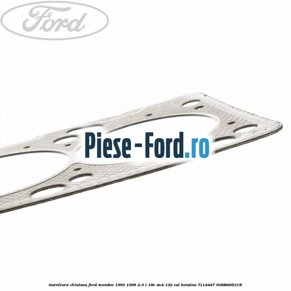 Garnitura, chiulasa Ford Mondeo 1993-1996 2.0 i 16V 4x4 132 cai benzina #3BFA9F7CB8