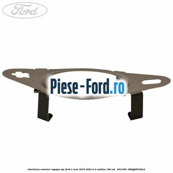 Garnitura conector supapa EGR Ford S-Max 2015-2023 2.0 EcoBlue 190 cai  #E77E8A2F5B
