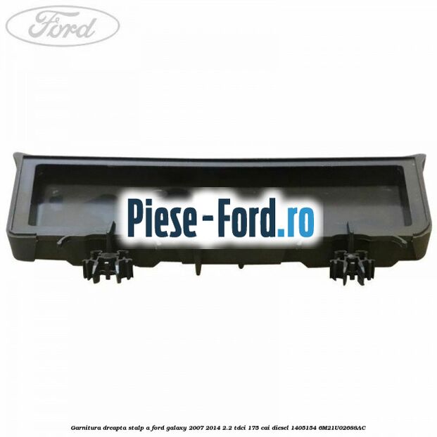 Garnitura dreapta stalp A Ford Galaxy 2007-2014 2.2 TDCi 175 cai diesel #CACA2F9947