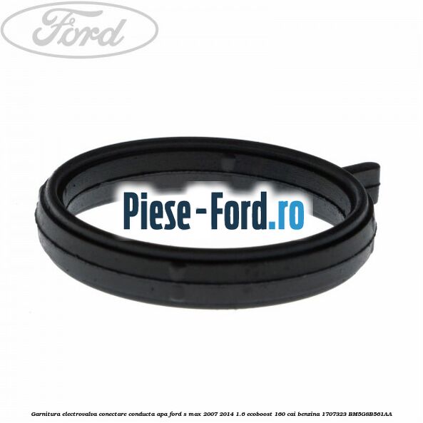 Garnitura, electrovalva conectare conducta apa Ford S-Max 2007-2014 1.6 EcoBoost 160 cai benzina #07B03DCF2F