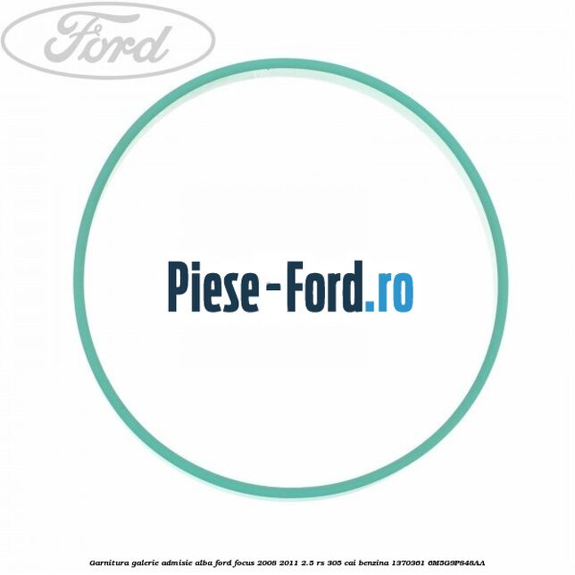 Garnitura galerie admisie alba Ford Focus 2008-2011 2.5 RS 305 cai benzina