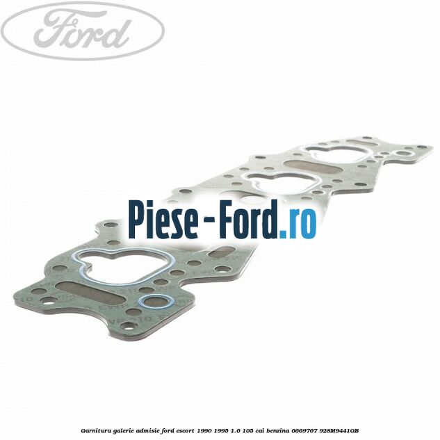 Garnitura galerie admisie Ford Escort 1990-1995 1.6 105 cai benzina #26C259E642