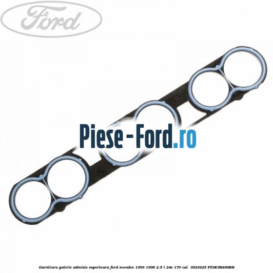 Garnitura galerie admisie superioara Ford Mondeo 1993-1996 2.5 i 24V 170 cai  #A3C6283966