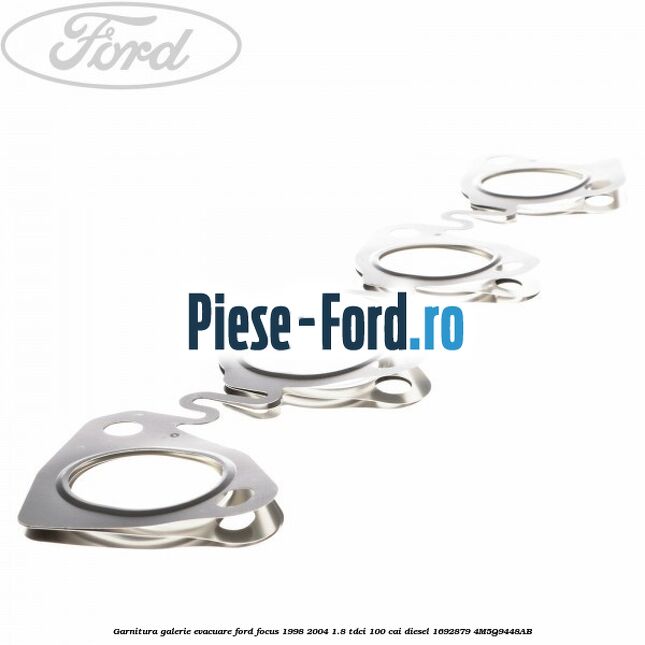 Garnitura galerie evacuare Ford Focus 1998-2004 1.8 TDCi 100 cai diesel #17F0DD0B84