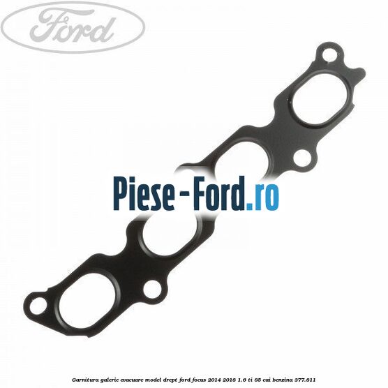 Garnitura, galerie evacuare model drept Ford Focus 2014-2018 1.6 Ti 85 cai