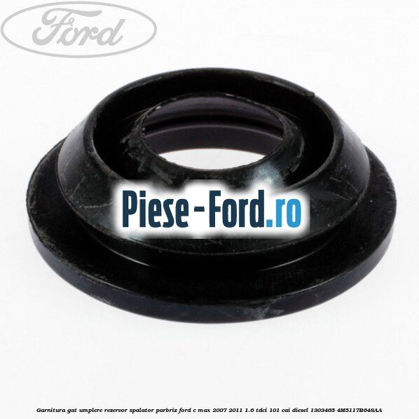 Garnitura gat umplere rezervor spalator parbriz Ford C-Max 2007-2011 1.6 TDCi 101 cai diesel #642629ED36
