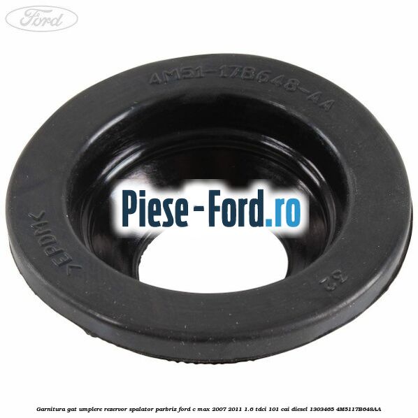 Garnitura gat umplere rezervor spalator parbriz Ford C-Max 2007-2011 1.6 TDCi 101 cai diesel #642629ED36