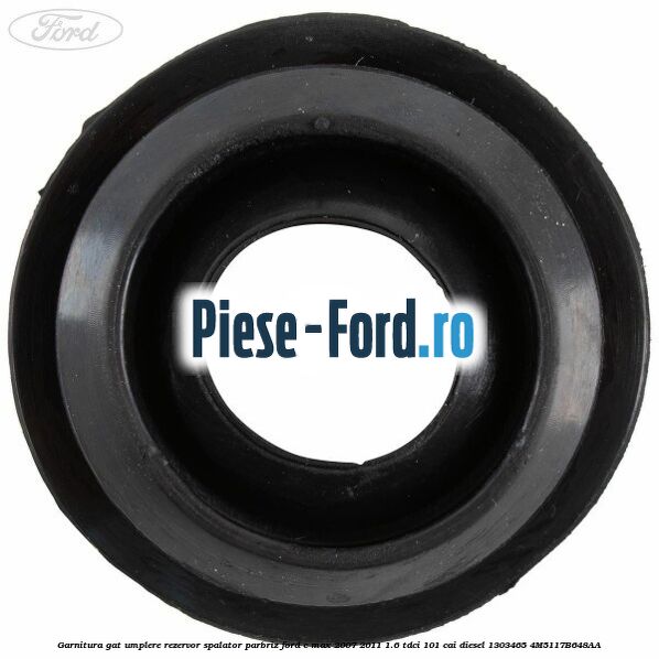 Garnitura gat umplere rezervor spalator parbriz Ford C-Max 2007-2011 1.6 TDCi 101 cai diesel #642629ED36