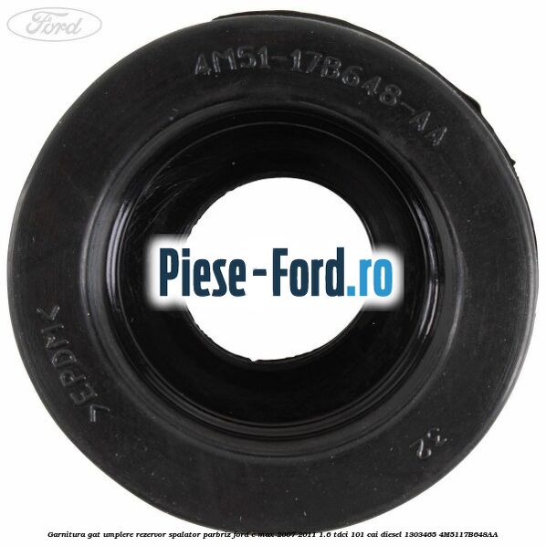 Garnitura gat umplere rezervor spalator parbriz Ford C-Max 2007-2011 1.6 TDCi 101 cai diesel #642629ED36