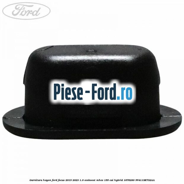 Garnitura hayon Ford Focus 2019-2023 1.0 EcoBoost mHEV 155 cai #C3BD35296D Garnitura hayon Ford Focus 2019-2023 1.0 EcoBoost mHEV 155 cai Hybrid #C3BD35296D