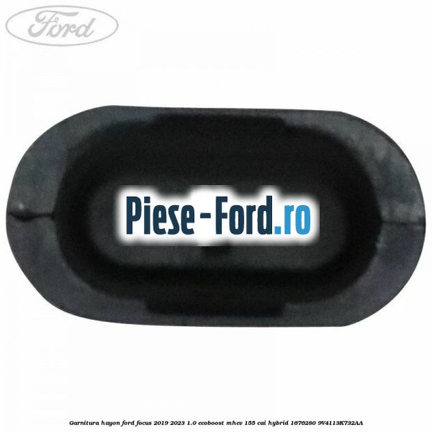 Garnitura hayon Ford Focus 2019-2023 1.0 EcoBoost mHEV 155 cai #C3BD35296D Garnitura hayon Ford Focus 2019-2023 1.0 EcoBoost mHEV 155 cai Hybrid #C3BD35296D