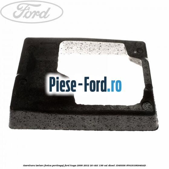Garnitura izolare fonica portbagaj Ford Kuga 2008-2012 2.0 TDCi 136 cai #893D71E9A1