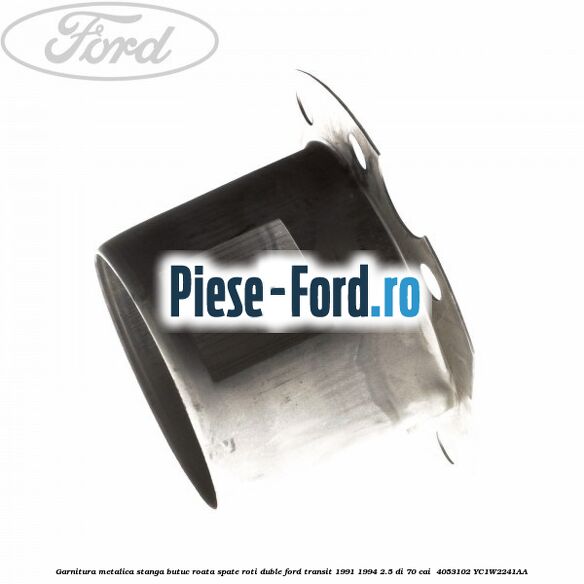 Garnitura metalica stanga butuc roata spate roti duble Ford Transit 1991-1994 2.5 DI 70 cai  #D622F8895C