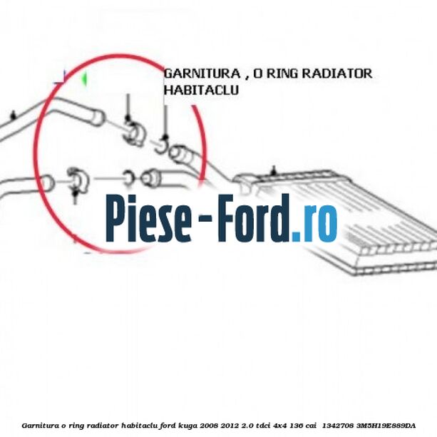 Garnitura, o ring radiator habitaclu Ford Kuga 2008-2012 2.0 TDCi 4x4 136 cai  #D2755115EE