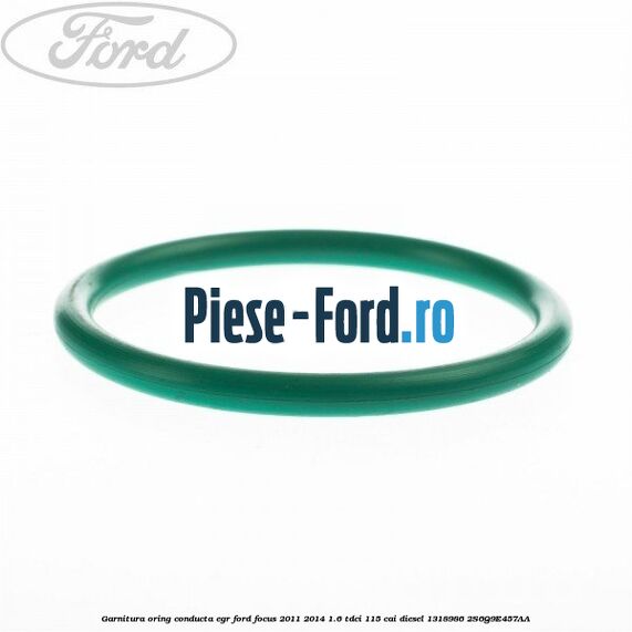 Garnitura oring conducta EGR Ford Focus 2011-2014 1.6 TDCi 115 cai diesel #F5F1654C81