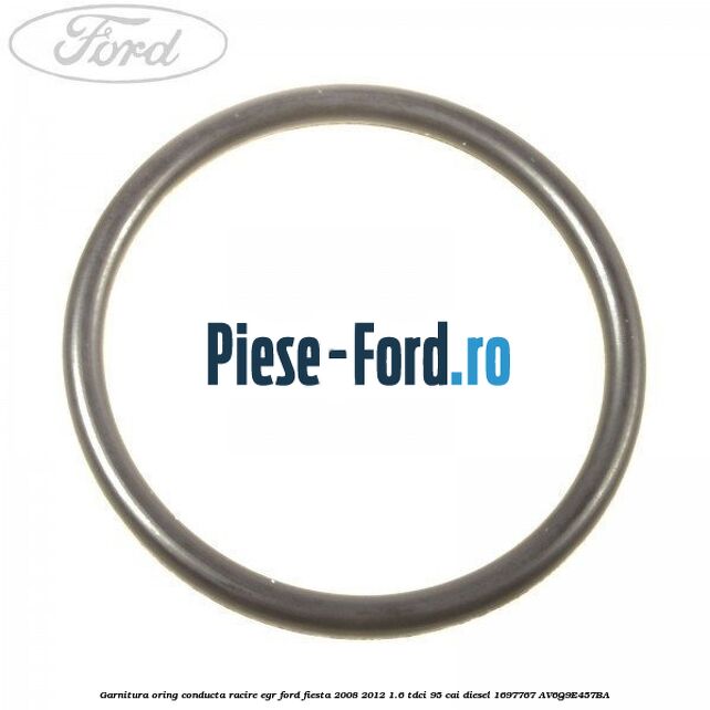 Garnitura, oring conducta racire EGR Ford Fiesta 2008-2012 1.6 TDCi 95 cai diesel