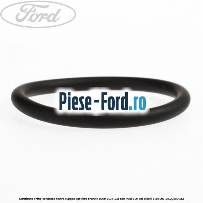 Garnitura oring conducta racire supapa EGR Ford Transit 2006-2014 2.2 TDCi RWD 100 cai diesel #87DF8F8E4D