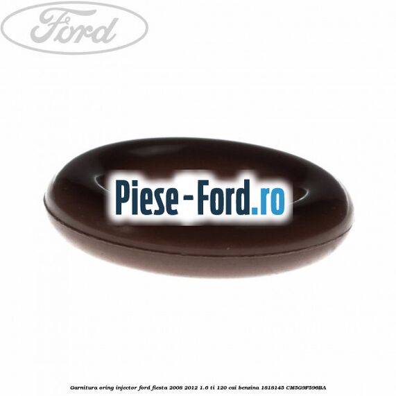 Garnitura, oring injector Ford Fiesta 2008-2012 1.6 Ti 120 cai benzina