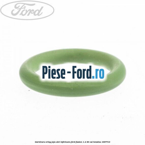 Garnitura, oring joja ulei inferioara Ford Fusion 1.4 80 cai