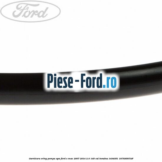 Garnitura, oring pompa apa Ford S-Max 2007-2014 2.0 145 cai benzina