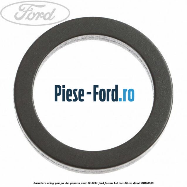 Garnitura oring pompa ulei pana in anul 12/2011 Ford Fusion 1.4 TDCi 68 cai #10D60FBEAC