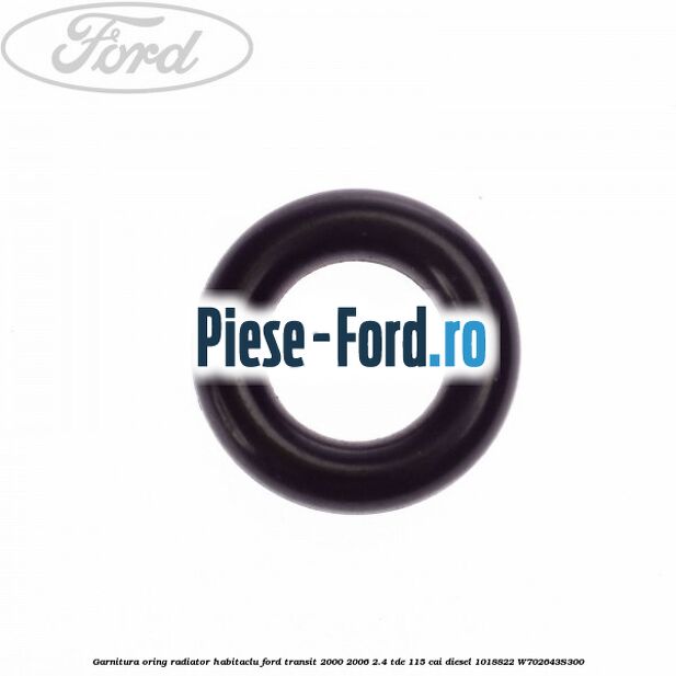 Garnitura, oring radiator habitaclu Ford Transit 2000-2006 2.4 TDE 115 cai diesel #1ED23DF01C
