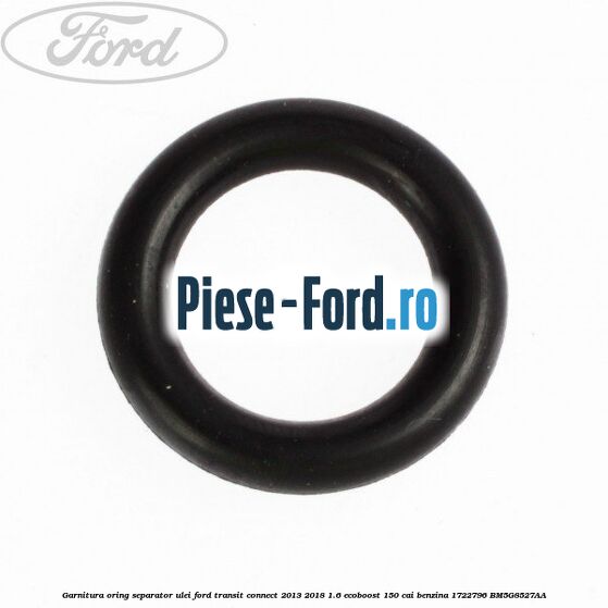 Garnitura, oring negru pompa combustibil Ford Transit Connect 2013-2018 1.6 EcoBoost 150 cai benzina