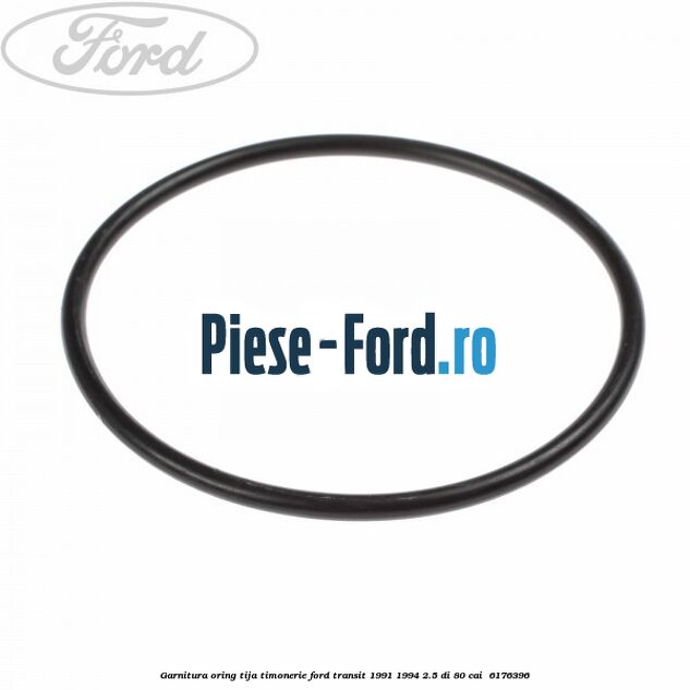 Garnitura, oring tija timonerie Ford Transit 1991-1994 2.5 DI 80 cai  #9B3F42FC46